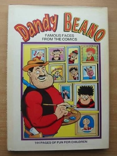 Dandy and beano - dandy, famous