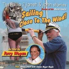 Terry Wogan : Sailing Close To The Wind : Stories CD VGC LOOK!!