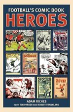 Football's Comic Book Heroes