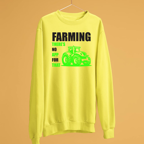 Farming sweatshirt there no - farming, there's