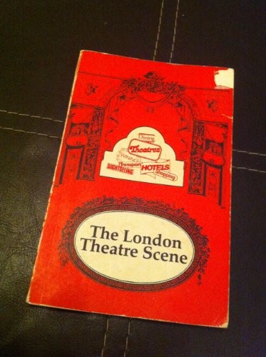 London theatre scene - london,