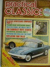 PRACTICAL CLASSICS, JUN 84 feat VW CABRIOLET, 100E, SWALLOW, TRIUMPH GT6 & MORE
