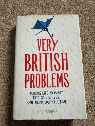 Very british problems - very,