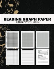 Beading Graph Paper Brick Peyote Loom: Seed Bead Graph Paper With Multiple Patt
