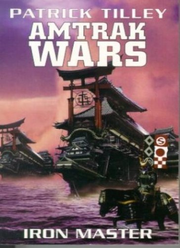 Amtrak wars vol - vol.3:, iron