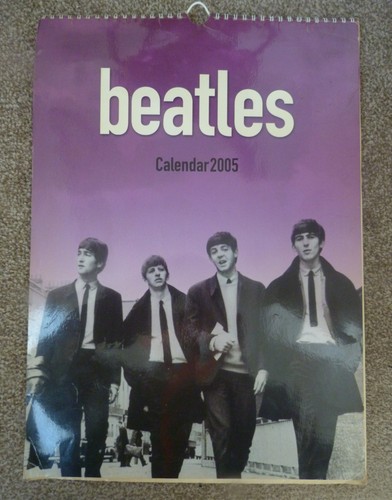 The beatles 2005 calendar - beatles,