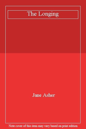 The longing jane asher - longing,