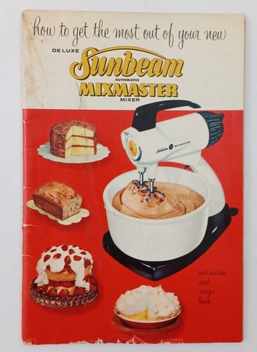 Sunbeam mixmaster mixer - mixmaster,