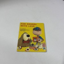 For Dougal with Love Odgams