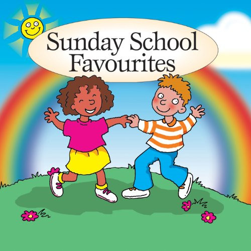 Sunday school favourites - sunday,