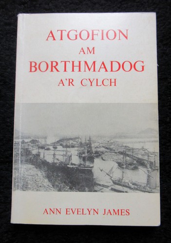 Porthmadog atgofion am - porthmadog,
