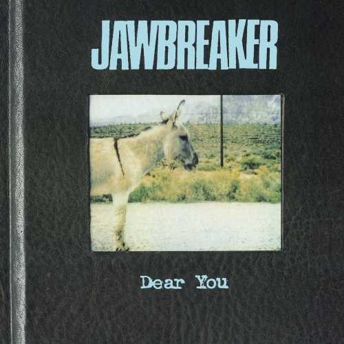 Jawbreaker dear you - jawbreaker,