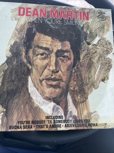 Dean martin when you - martin, –
