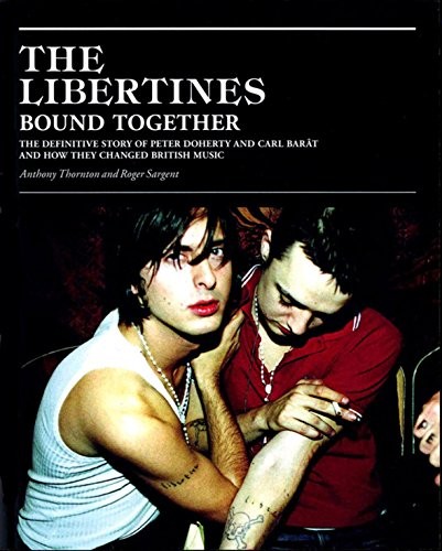 The libertines bound together - libertines,