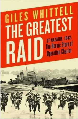 The greatest raid nazaire - raid:, st