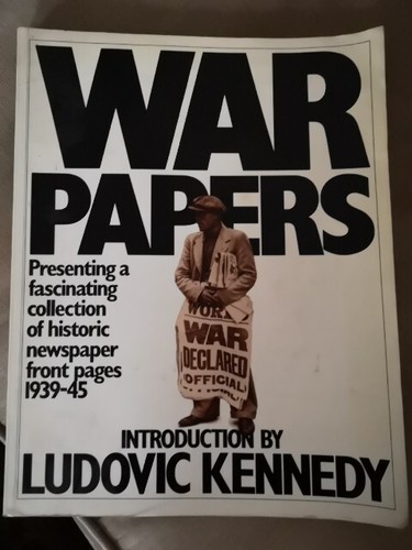 War papers ludovic kennedy - war,