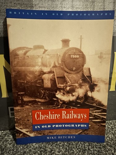 Cheshire railways old - railways,