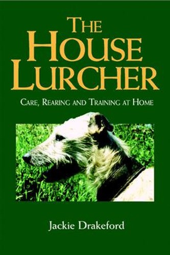The house lurcher care - the,