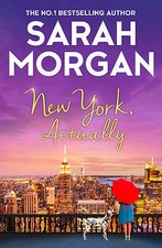 Morgan, Sarah : New York, Actually: the gorgeously roman FREE Shipping, Save £s