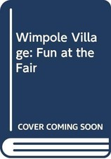 Wimpole Village: Fun at the
