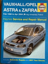 Haynes Manual Vauxhall Astra And Zafira Feb 1998 - Apr 2004 (R Reg Onwards)
