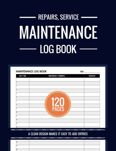 Maintenance log book - maintenance,