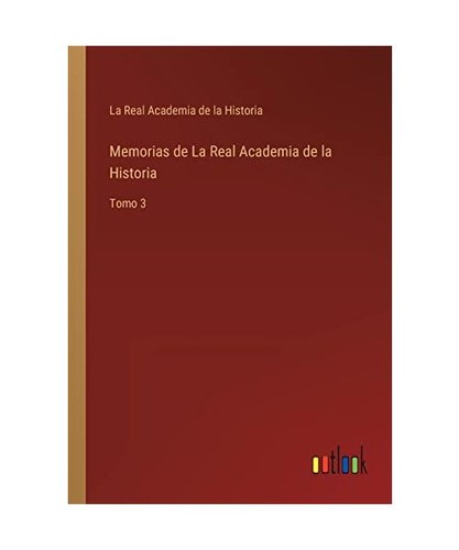 Memorias real academia - real,