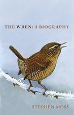 The Wren: The perfect gift for bird l..., Moss, Stephen