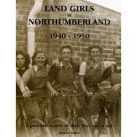Land girls northumberland - of,