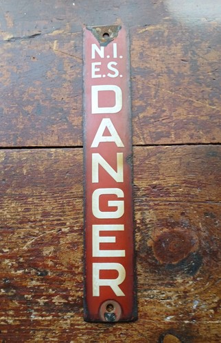 Danger enamel sign - n.i.e.s.,