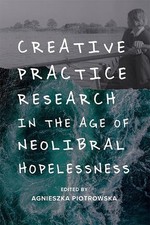 Creative Practice Research in