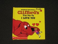 CLIFFORD'S TINY POP-UP: I LOVE