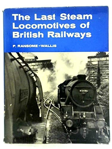 The last steam - last, locomotives