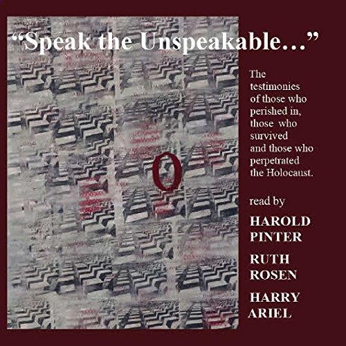 Speak the unspeakable - the,
