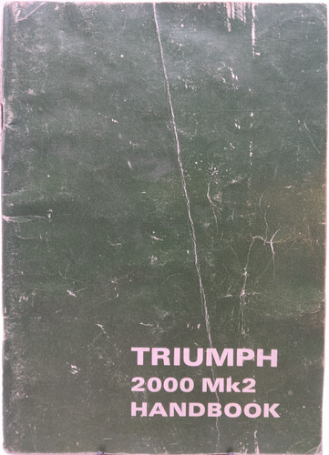 Triumph 2000 mk2 handbook - handbook,