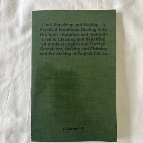 Clock repairing and making a - and,