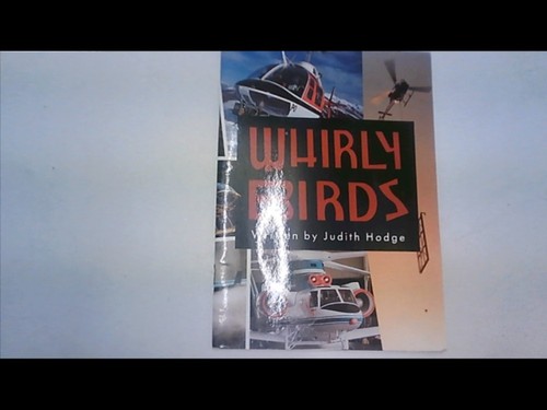 Whirly birds judith hodge - judith,