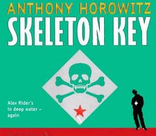 Alex Rider 3 : Skeleton Key by Anthony Horowitz (Audio CD, 2005)