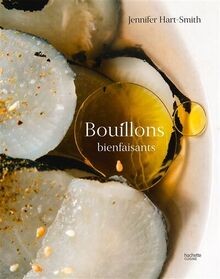 Bouillons bienfaisants - , by