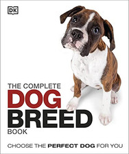 The Complete Dog Breed Guide by DK Book The Cheap Fast Free Post