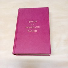 Songs of a Moorland Parish by