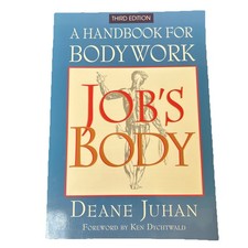Job's Body: A Handbook for Bodywork by Juhan, Deane Paperback Book The Cheap
