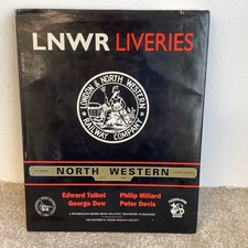 LNWR Liveries Hardback Book North Western The HMRS