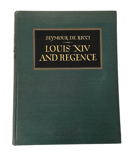 Louis xiv and regency - xiv,