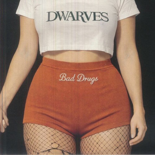 Dwarves bad drugs vinyl - -,