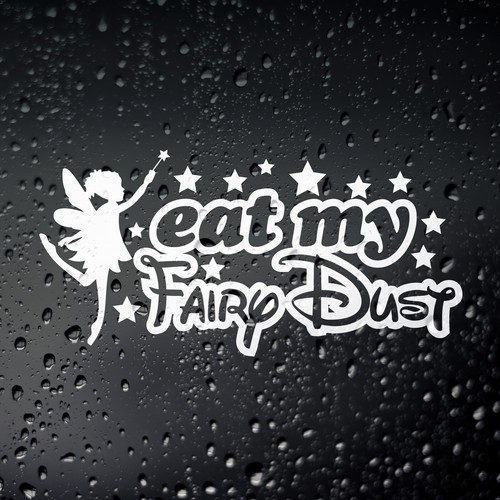 Eat fairy dust funny - dust, car