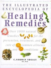 Healing Remedies: Over 1,000 Natural Remedies for the Treatment, Pre... Hardback