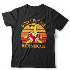 Don't Fuckle With Shuckle