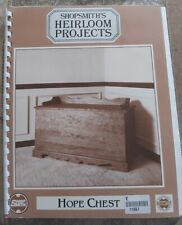 SHOPSMITH'S HEIRLOOM PROJECTS - HOPE CHEST - Woodworking instructions/templates