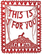 This is for You By Rob Ryan